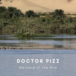 cover: Doctor Pizz - Mermaid Of The Nile