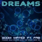 cover: Fab - Dreams (Thunder Only Happens When It's Raining Remix EP)