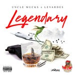 cover: Levardes|Uncle Mucks - Legendary