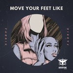 cover: Fabrik - Move Your Feet Like