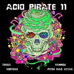 cover: Teksa|Vortek's|Yannou - Acid Pirate 11