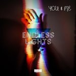 cover: Endless Lights - You & Me