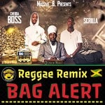 cover: Massive B|Junior Reid - Bag Alert (Reggae Remix - Explicit)