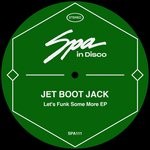 cover: Jet Boot Jack - Let's Funk Some More