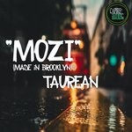 cover: Taurean - Mozi (Made In Brooklyn) [It's Alive Vox Imprint]