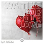 cover: Da Buzz - Waiting For Your Love