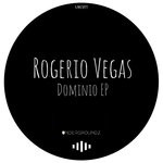 cover: Rogerio Vegas - Dominio EP