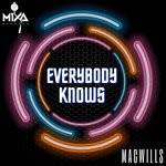 cover: Macwills - Everybody Knows