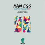 cover: Man Ego - Out Of Planet