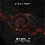 cover: Clockartz - Delirium (The Purge Remix)