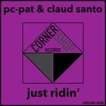 cover: Claud Santo|Pc-pat - Just Ridin'