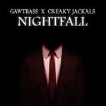 cover: Creaky Jackals|Gawtbass - Nightfall