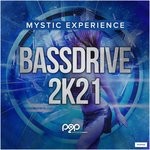 cover: Mystic Experience - Bassdrive 2K21