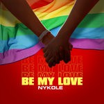 cover: Nykole - Be My Love (Explicit)