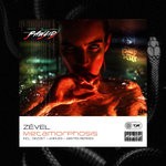 cover: Zevel - Metamorphosis (Remixes)