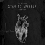 cover: Lse Kish - Stay To Myself (Official Audio)