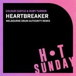 cover: Colour Castle|Ruby Turner - Heartbreaker (Melbourne Drum Authority Remix)