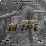 cover: Knibbz Mobsta - My Type (Explicit)