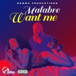 cover: Malabre - Want Me (Explicit)