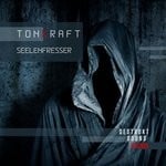 cover: Tonkraft - Seelenfresser