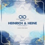 cover: Heinrich & Heine - Nanobot (Carlos Pires Remix)