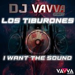 cover: Los Tiburones - I Want The Sound