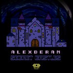 cover: Alexderan - Secret Castles