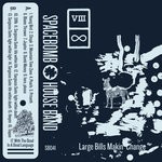 cover: Spacebomb House Band - VIII: Large Bills Makin' Change