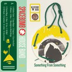 cover: Spacebomb House Band - VII: Something From Something