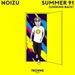 cover: Noizu - Summer 91 (Looking Back) (Extended Mix)