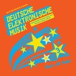 cover: Various - Soul Jazz Records Presents: DEUTSCHE ELEKTRONISCHE MUSIK 3 (Experimental German Rock & Electronic Music 1971-81)