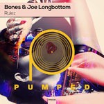 cover: Bones|Joe Longbottom - Rulez