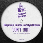 cover: Diephuis|Eastar|Jocelyn Brown - Don't Quit (Be A Believer)