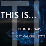 cover: Optimal Chill State - Blunder Nap