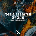 cover: Dj Th|Hypersia|Tekno|That Girl - Our Desire