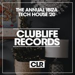 cover: Various - The Annual Ibiza Tech House '20