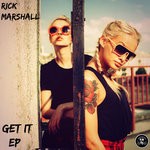 cover: Rick Marshall - Get It EP