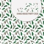 cover: Various - Sweet Sensation: X-Mas House Party 2020