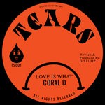 cover: Coral D - Love Is What