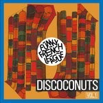 cover: Funky French League - Discoconuts Vol 1