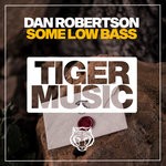 cover: Dan Robertson - Some Low Bass