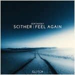 cover: Seathasky - Scither/Feel Again