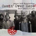 cover: Asian Dub Foundation|Stewart Lee - Comin' Over Here