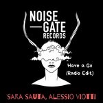 cover: Alessio Viotti|Sara Sauta - Have A Go (Radio Edit)