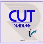 cover: Vadim - Cut