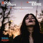 cover: Andrea Erre|Charlotte Cardinale|Soul Groove - I've Got A Love