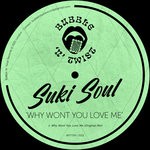 cover: Suki Soul - Why Wont You Love Me