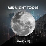 cover: Manca (it) - Midnight Tools