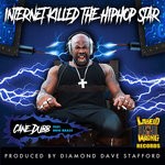 cover: Cane Dubb - Internet Killed The Hip Hop Star