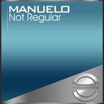 cover: Manuelo - Not Regular